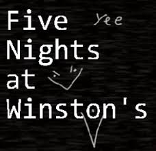 Five Nights At Winstons